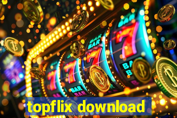 topflix download